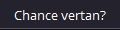 Chance vertan?